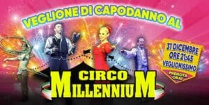 Capodanno al circo Millennium a Roma