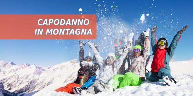 Idee per Capodanno in Montagna