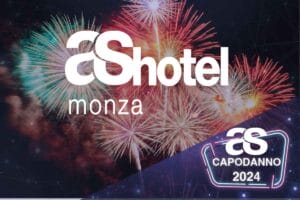 Capodanno AS Hotel Monza