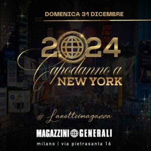 Capodanno Magazzini Generali