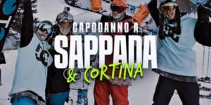 Capodanno Sappada e Cortina
