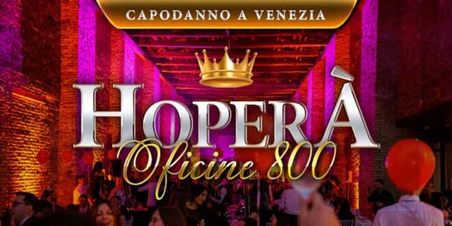 Capodanno Venezia Oficine 800