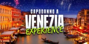 Capodanno Viaggio Evento a Venezia