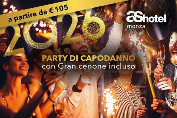 Capodanno Monza AS Hotel